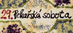 29. Pekařská sobota