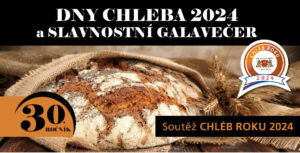 DNY CHLEBA 2024 a Slavnostní galavečer